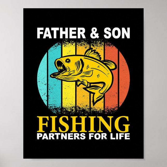 Father Son Fishing Partners For Life Father's Day Poster (Front)