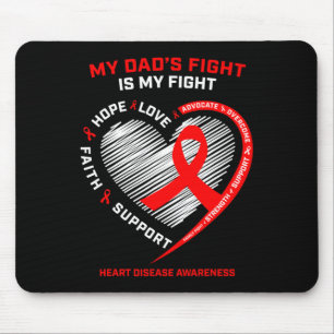 Father Support My Dad Wear Red Heart Disease Aware Mouse Mat