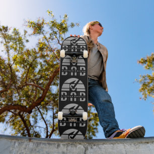 Fatherhood Is Unconditional Love: Dad Edition Skateboard