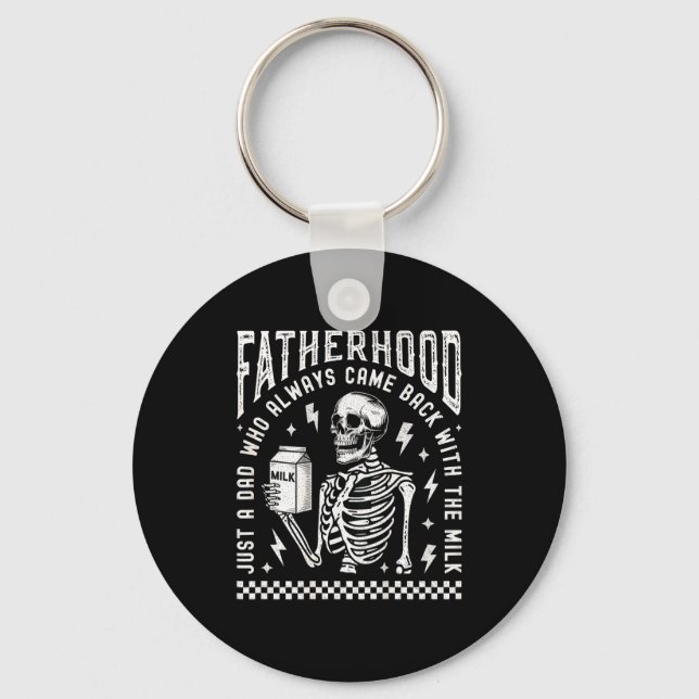 Fatherhood Just A Dad Who Came Back With The Milk  Key Ring (Front)