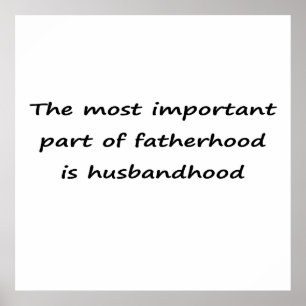 fatherhood saying poster