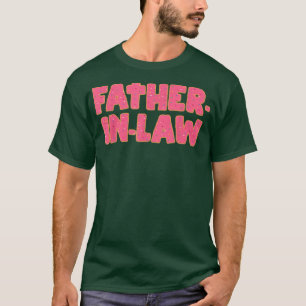 FatherInLaw Doughnut DaddyInLaw Doughnut Lover Par T-Shirt