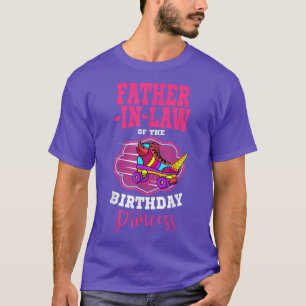 FatherInLaw of the Birthday Princess Roller Skates T-Shirt