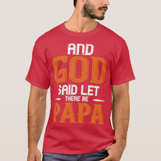Fathers Day 05  T-Shirt