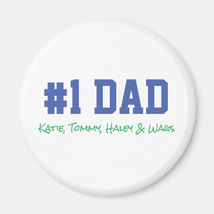 Fathers Day #1 DAD Kids Names Fun Magnet