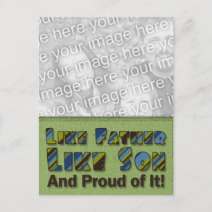 Fathers Day ADD YOUR PHOTO Like Father Like Son Postcard