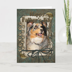 Fathers Day - Australian Shepherd - Dustine Card