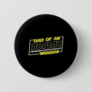 Father's Day Autism Warrior Awareness Dad For Men 6 Cm Round Badge