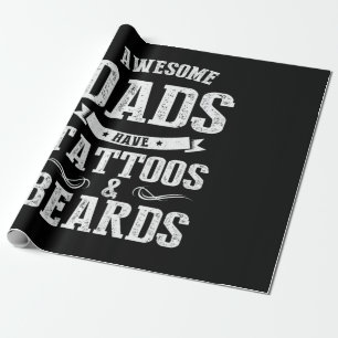 Father's Day Awesome Dads Have Tattoos Wrapping Paper