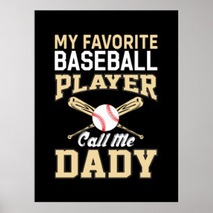 Father's Day Baseball Player Call Me Dad Poster