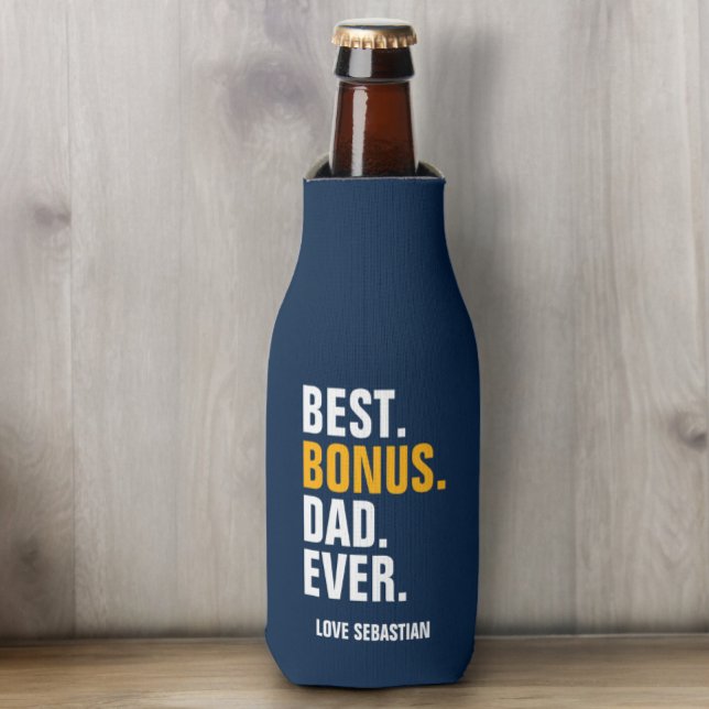 Fathers Day Best Bonus Dad Ever For Stepfather Bottle Cooler (Fathers Day Best Bonus Dad Ever For Stepfather Bottle Cooler from Ricaso. Add photo to back. )