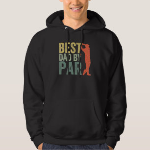 Father's Day Best Dad By Par Golfer Daddy Golf Hoodie