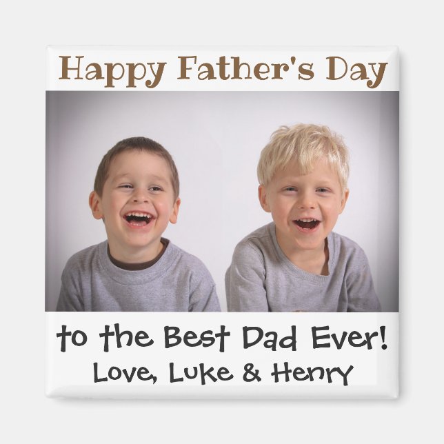 Father's Day Best Dad Ever Kids Photo Magnet (Front)