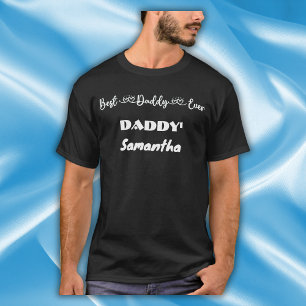 Fathers Day Best Dad Ever typography T-Shirt