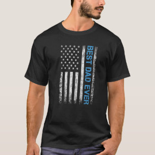 Father's day Best dad ever with US american flag P T-Shirt
