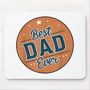 Father's Day Best Dad In The World Mouse Mat