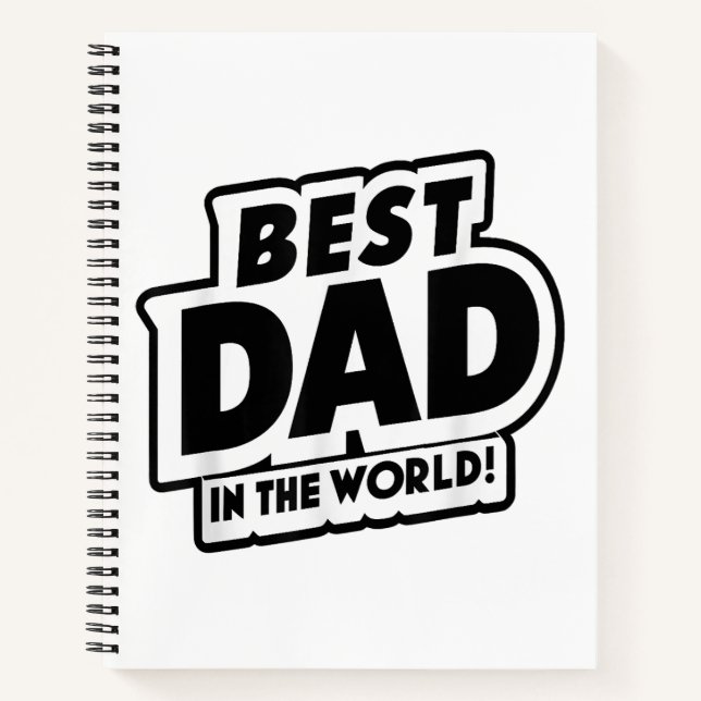Father's Day Best Dad In The World Notebook (Front)