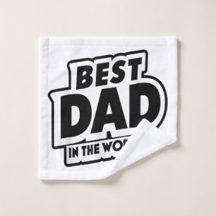 Father's Day Best Dad In The World Wash Cloth