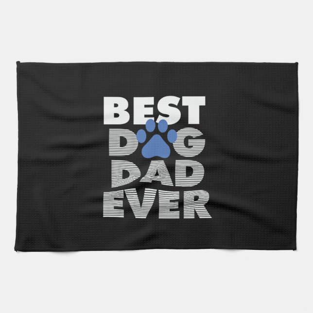Father's Day Best Dog Dad Ever Tea Towel (Horizontal)