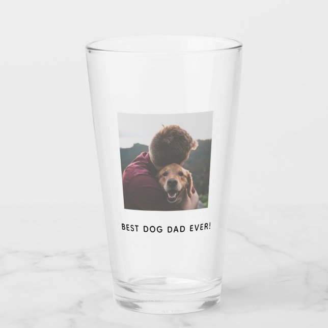 Father's Day Best Dog Dad Your Pets Photo Beer Glass (Front)