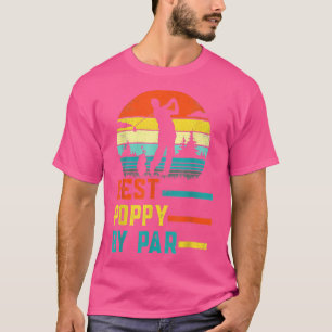 Father's Day Best Pap By Par Golf Gifts For Dad Gr T-Shirt