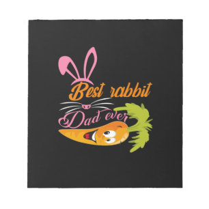 Father's Day Best Rabbit Dad Ever Notepad