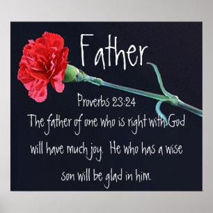 Father's Day bible verse Proverbs 23:24 Poster