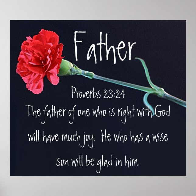 Father's Day bible verse Proverbs 23:24 Poster (Front)