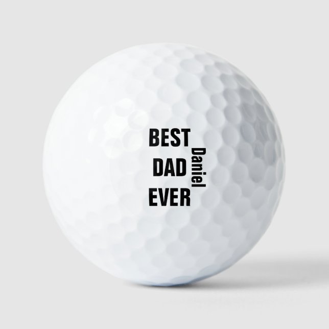 Father's Day Birthday Best Dad Ever Custom Name   Golf Balls (Front)