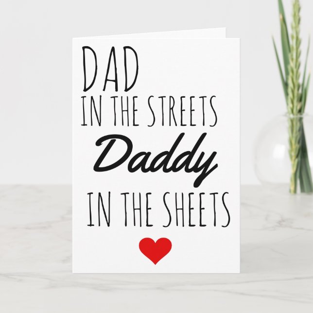 Father's Day BOYFRIEND Husband Dad in the Streets  Holiday Card (Front)