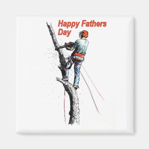 Fathers day card Arborist / Tree Surgeon chainsaw Magnet