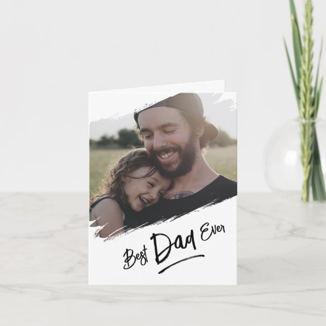 Father's Day Card - Best Dad Ever (Front)