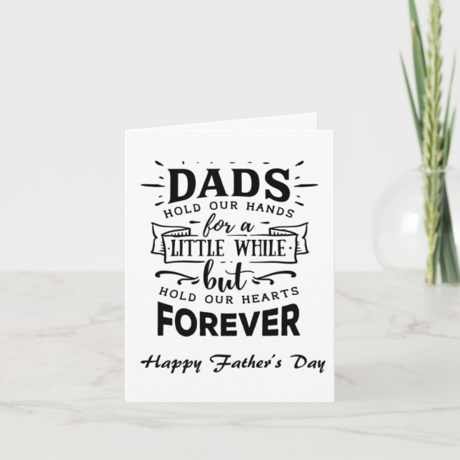 Father's Day Card - Dads Hold Our Hands (Front)