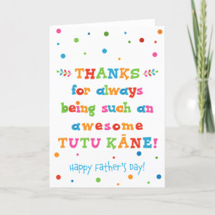 Father's Day Card for Tutu Kāne