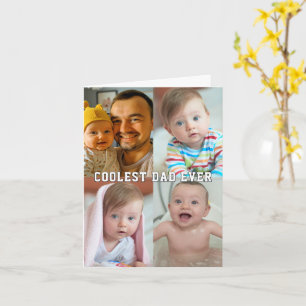 Fathers Day Coolest Dad Ever Baby Photo Collage Card