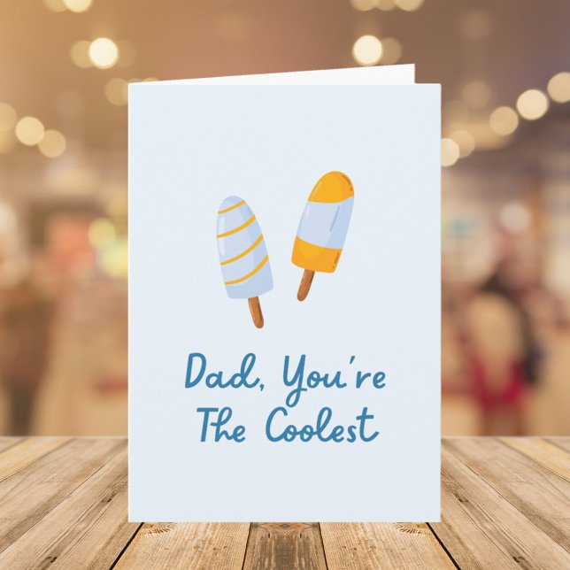 Fathers Day Coolest Dad Funny Quote Card (Close up)