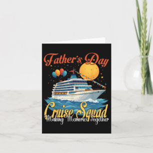 Fathers Day Cruise Cruising Squad 2025 Funny Dad V Card