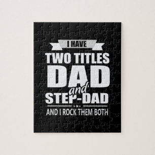 Father's Day Dad And Step Dad I Rock Them Jigsaw Puzzle