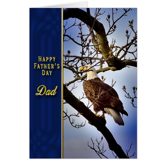 Father's Day - DAD - Bald Eagle Card