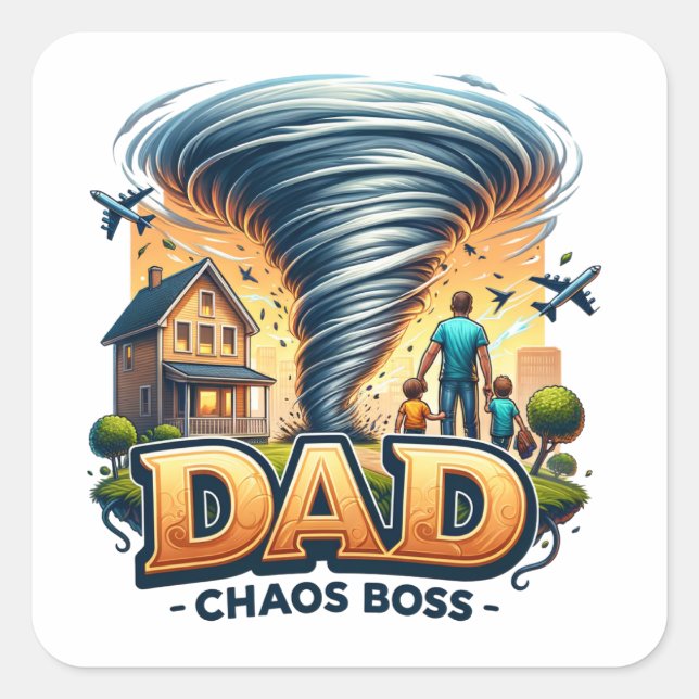 Father's Day Dad Chaos Boss Square Sticker (Front)