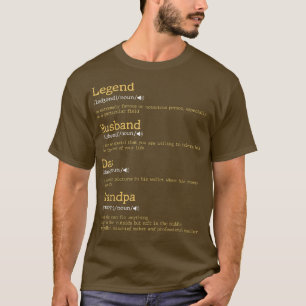 Father's Day - Dad Definition - Legend Husband Dad T-Shirt