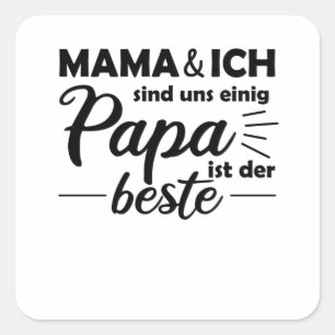 Father's Day Dad Is The Best Dad Square Sticker