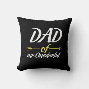 Father's Day Dad Of Mr Onederful Cushion