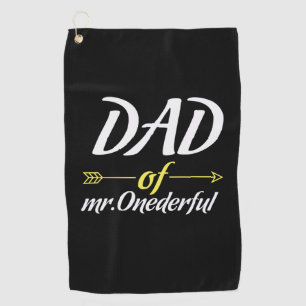 Father's Day Dad Of Mr Onederful Golf Towel