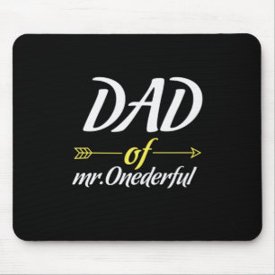 Father's Day Dad Of Mr Onederful Mouse Mat