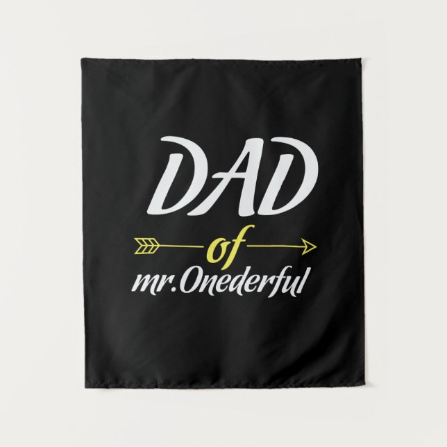 Father's Day Dad Of Mr Onederful Tapestry (Front)