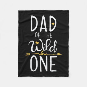 Father's Day Dad Of The Wild Love One Fleece Blanket