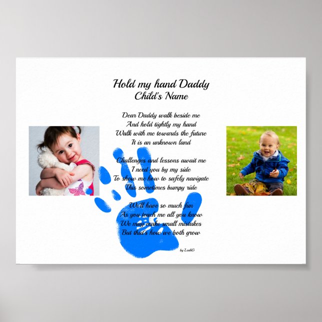 Fathers Day Dad POEM Hold My Hand Daddy PHOTO Gift Poster (Front)