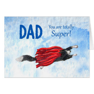 Father's Day, Dad, totally super,border collie dog
