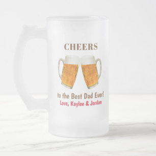 Father's Day Dad World's Best Ever Beer Cheers Frosted Glass Beer Mug